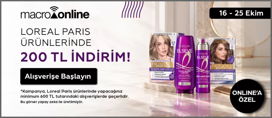 16 - 25 Ekim Loreal Paris Ürünlerinde 200 Tl İndirim!