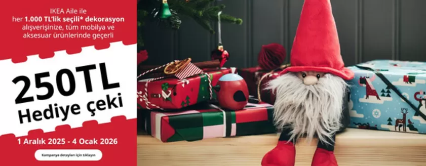 IKEA kataloğu, Elazığ | IKEA katalog | 2025-12-01T00:00:00.000Z - 2026-01-04T00:00:00.000Z