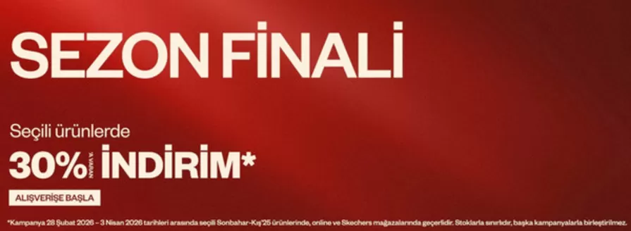 Skechers kataloğu, Afyonkarahisar | Sezon Finali | 2026-03-06T00:00:00.000Z - 2026-04-03T00:00:00.000Z