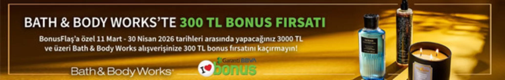 Bath & Body Works kataloğu | Oferta | 2026-04-10T00:00:00.000Z - 2026-05-10T00:00:00.000Z