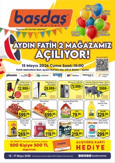 Başdaş Market kataloğu, Bolatlı | 15-17 Mayıs Aydın Fatih-2 Mağazamız Açılıyor! | 2026-05-15T00:00:00.000Z - 2026-05-17T00:00:00.000Z