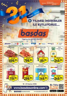 Başdaş Market kataloğu | 18-21 Haziran 31.Yılımızı İndirimler İle Kutluyoruz! | 2026-06-18T00:00:00.000Z - 2026-06-21T00:00:00.000Z