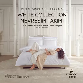 Karaca kataloğu, İstanbul | karaca home white collection 2025 | 2025-07-04T00:00:00.000Z - 2025-12-31T00:00:00.000Z
