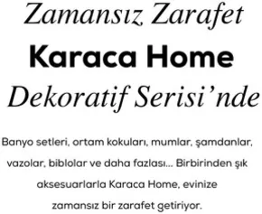 Karaca kataloğu, Ankara | karaca home dekoratif 2025 | 2025-07-12T00:00:00.000Z - 2025-12-31T00:00:00.000Z