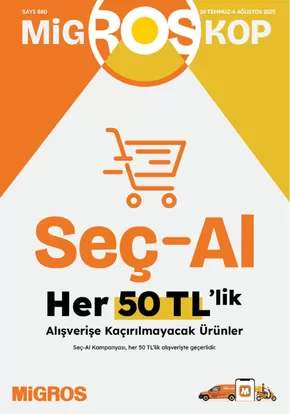 Migros kataloğu, İskilip | Migros katalog | 2025-07-24T00:00:00.000Z - 2025-08-06T00:00:00.000Z
