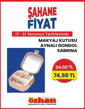Özhan Market kataloğu | Sizin için en iyi fırsatlarımız | 2025-07-17T00:00:00.000Z - 2025-07-31T00:00:00.000Z