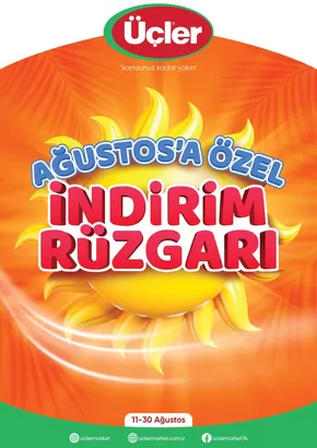 Üçler Market kataloğu | Üçler Market katalog | 2025-08-11T00:00:00.000Z - 2025-08-30T00:00:00.000Z