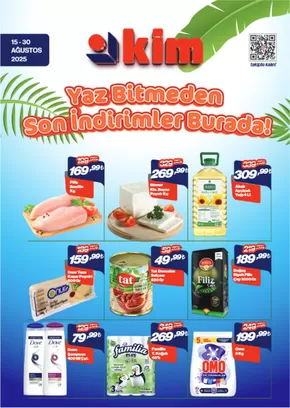 Kim Market kataloğu, İstanbul | Agustos Ege Insert | 2025-08-15T00:00:00.000Z - 2025-08-30T00:00:00.000Z