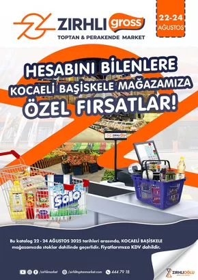 Zırhlı Toptan market kataloğu, Sakarya | Geniş teklif yelpazesi | 2025-09-03T00:00:00.000Z - 2025-09-17T00:00:00.000Z