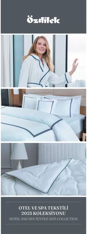 Özdilek Ev Tekstili kataloğu, Ankara | 2025 Otel ve SPA Tekstili Koleksiyonu | 2025-10-19T00:00:00.000Z - 2025-11-02T00:00:00.000Z