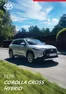 Toyota kataloğu, Trabzon | Corolla Cross Hybrid | 2025-01-24T00:00:00.000Z - 2026-01-24T00:00:00.000Z