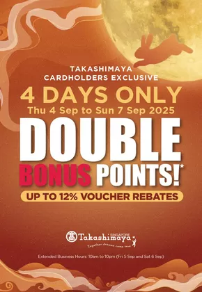 Takashimaya catalogue in Singapore | Sep Dbp Main Catalogue  | 2025-09-01T00:00:00.000Z - 2025-09-07T00:00:00.000Z