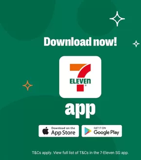 7 Eleven catalogue in Singapore | Current special promotions | 2025-10-30T00:00:00.000Z - 2025-11-13T00:00:00.000Z