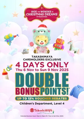 Takashimaya catalogue in Singapore | 2025 Nov Dbp Childrens Catalogue | 2025-11-03T00:00:00.000Z - 2025-11-09T00:00:00.000Z