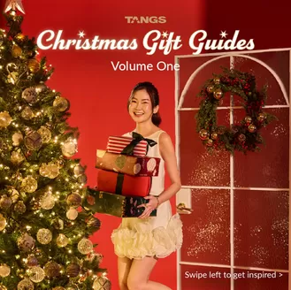 Tangs catalogue in Singapore | Current bargains and offers | 2025-12-11T00:00:00.000Z - 2025-12-25T00:00:00.000Z