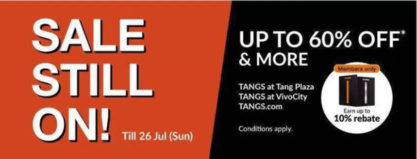 Tangs catalogue in Singapore | Top deals for all customers | 2026-07-21T00:00:00.000Z - 2026-07-26T00:00:00.000Z