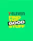 7 Eleven catalogue | Top deals and discounts | 2026-07-20T00:00:00.000Z - 2026-08-03T00:00:00.000Z