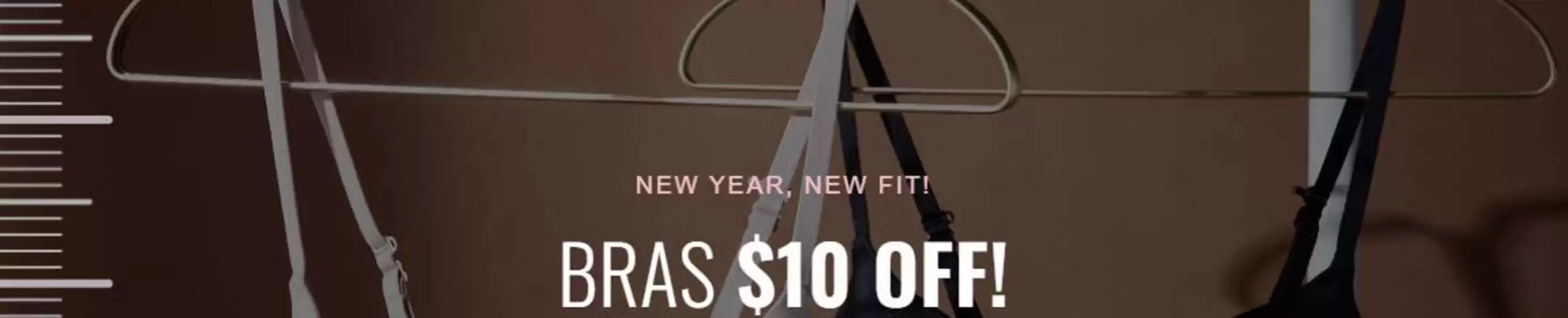 La Senza catalogue in Fujairah | New Year, New Fit! Bras $10 Off! | 2026-01-05T00:00:00.000Z - 2026-01-09T00:00:00.000Z