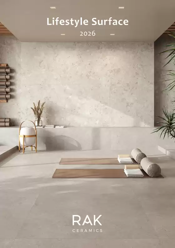 Rak Ceramics catalogue in Ajman | Lifestyle Surface 2026 | 2026-01-01T00:00:00.000Z - 2026-01-31T00:00:00.000Z