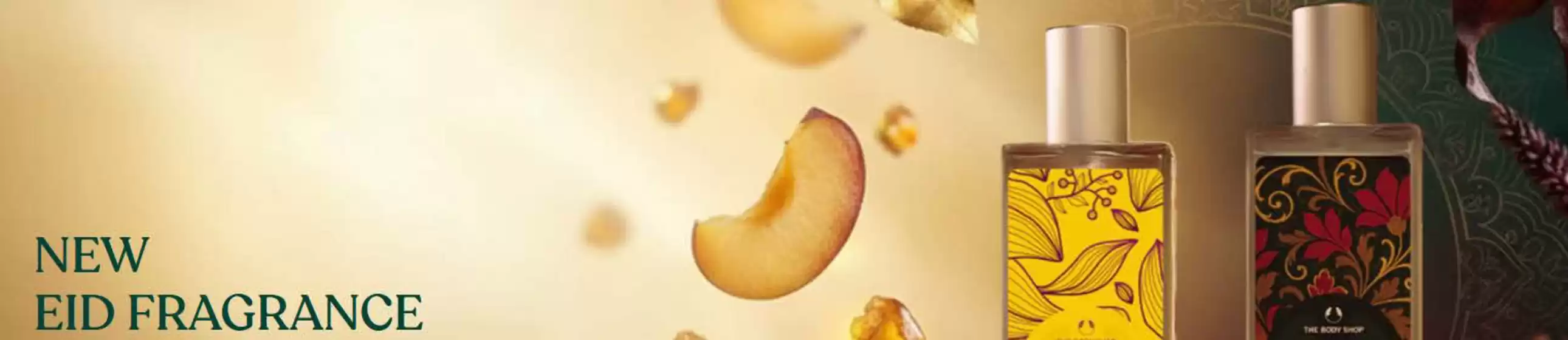 The Body Shop catalogue | New Eid Fragrance | 2026-03-02T00:00:00.000Z - 2026-03-13T00:00:00.000Z
