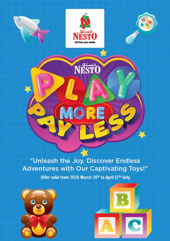 Nesto catalogue in Al Nahda | Nesto PLAY MORE PAY LESS | 2026-03-26T00:00:00.000Z - 2026-04-12T00:00:00.000Z