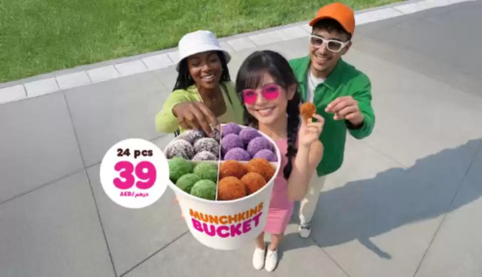 Dunkin Donuts catalogue in Abu Dhabi | All-in Munchkins Bucket | 2026-03-27T00:00:00.000Z - 2026-03-31T00:00:00.000Z