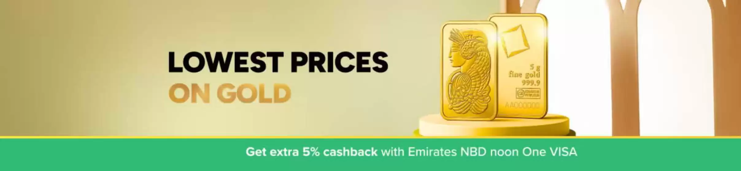 Noon catalogue in Mleiha | Lowest Prices On Gold | 2026-03-30T00:00:00.000Z - 2026-04-03T00:00:00.000Z
