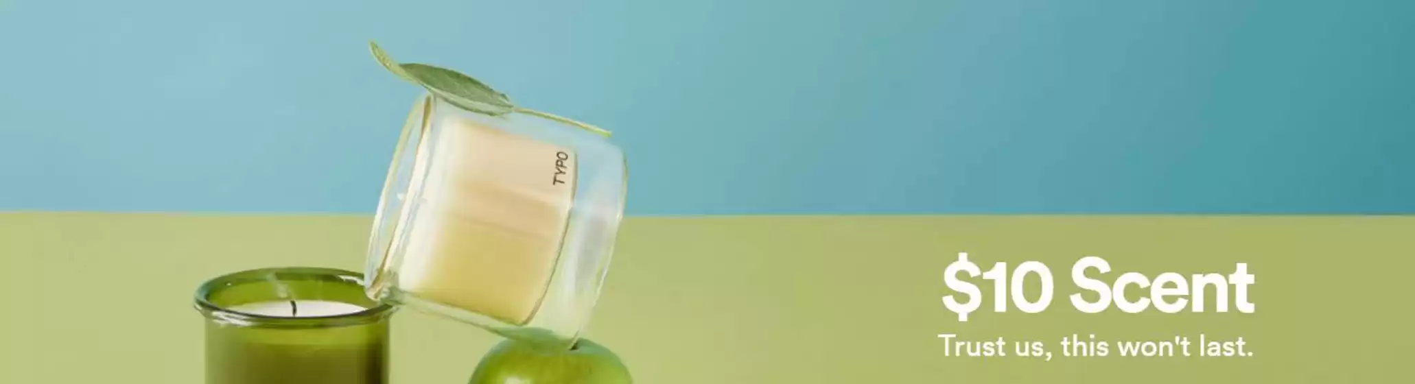 Typo catalogue | $10 Scent | 2026-04-07T00:00:00.000Z - 2026-04-15T00:00:00.000Z