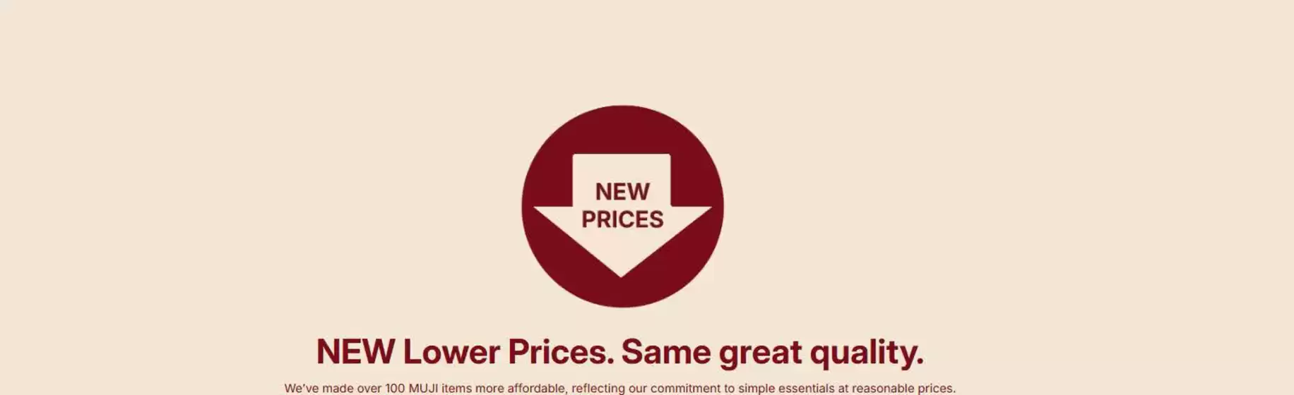 MUJI catalogue in Mussafah | New Lower Prices. | 2026-04-09T00:00:00.000Z - 2026-04-13T00:00:00.000Z