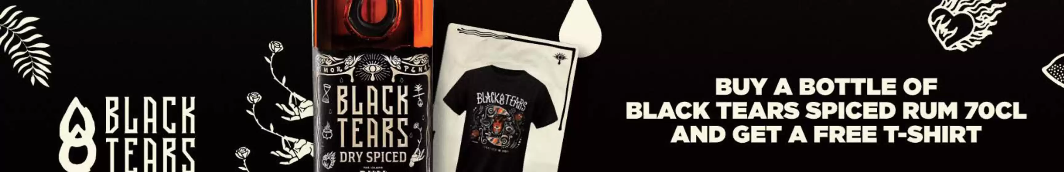 MMI catalogue | Buy A Bottle Of Black Tears Spiced Rum 70cl And Get A Free T-shirt | 2026-04-14T00:00:00.000Z - 2026-05-01T00:00:00.000Z