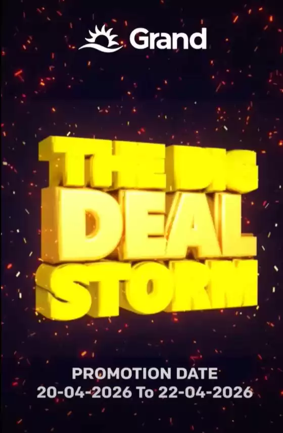 Grand Hyper Market catalogue | The Big Deal Storm | 2026-04-22T00:00:00.000Z - 2026-04-22T00:00:00.000Z