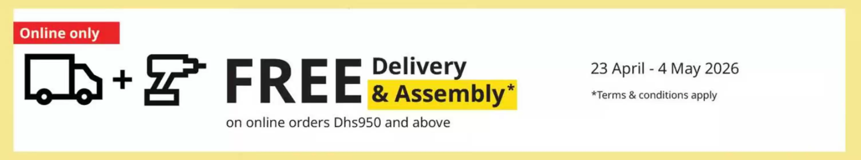 Ikea catalogue in Dubai | Free Belissem & Assembly  | 2026-04-23T00:00:00.000Z - 2026-05-04T00:00:00.000Z