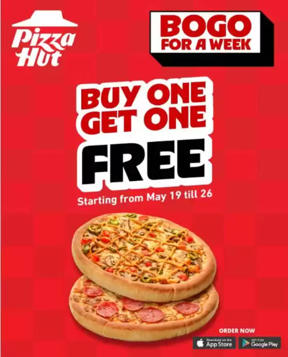Pizza Hut catalogue |  Buy One Get One Free! It’s Officially Pizza Week | 2026-05-20T00:00:00.000Z - 2026-05-26T00:00:00.000Z