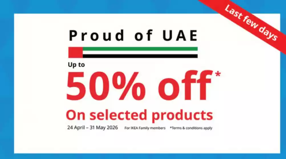 Ikea catalogue in Mussafah | Proud Of UAE Up To 50% Off | 2026-05-25T00:00:00.000Z - 2026-05-31T00:00:00.000Z