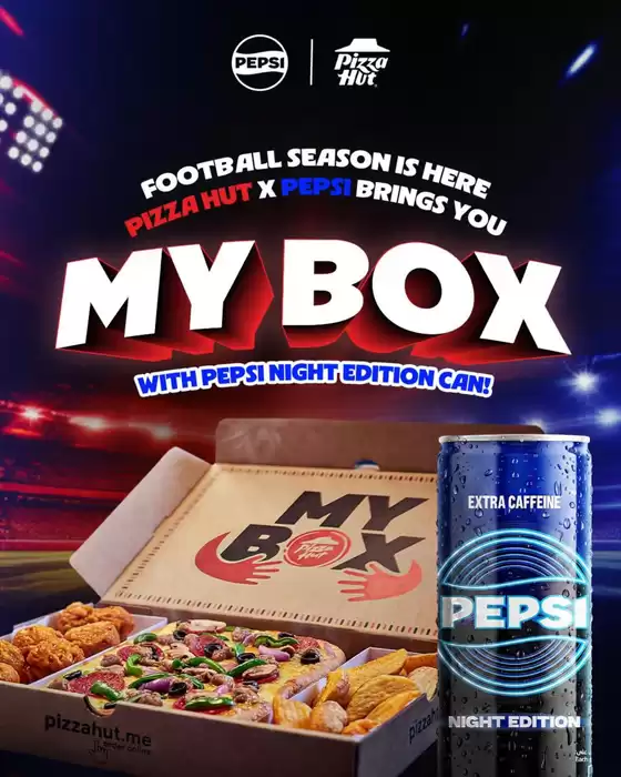 Pizza Hut catalogue | Grab A My Box With Pepsi Night Edition And Get In The Game For 800+ Prizes. | 2026-06-15T00:00:00.000Z - 2026-06-22T00:00:00.000Z