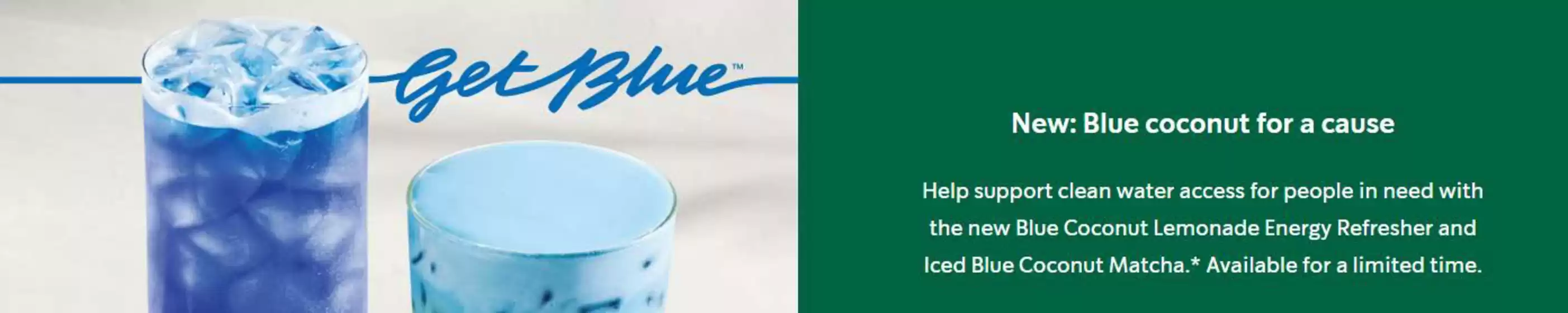 Starbuck's catalogue | New: Blue Coconut For A Cause | 2026-06-16T00:00:00.000Z - 2026-06-19T00:00:00.000Z
