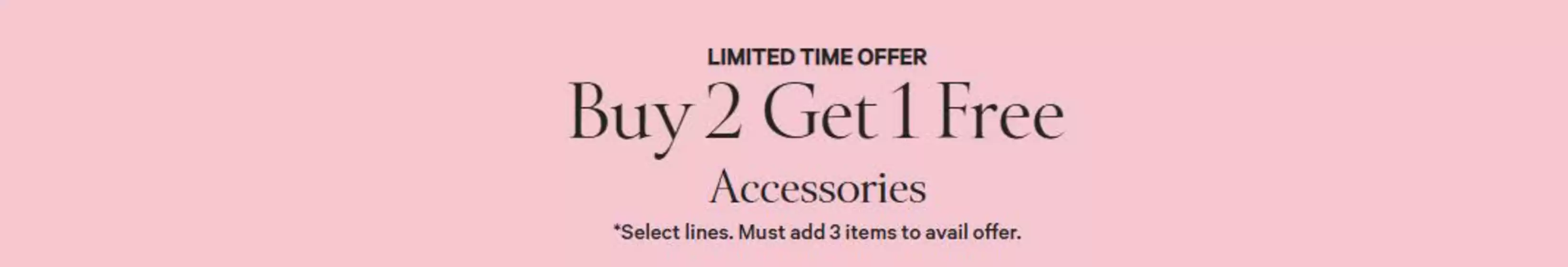 Victoria's Secret catalogue | Buy 2 Get 1 Free Accessories | 2026-07-08T00:00:00.000Z - 2026-07-13T00:00:00.000Z