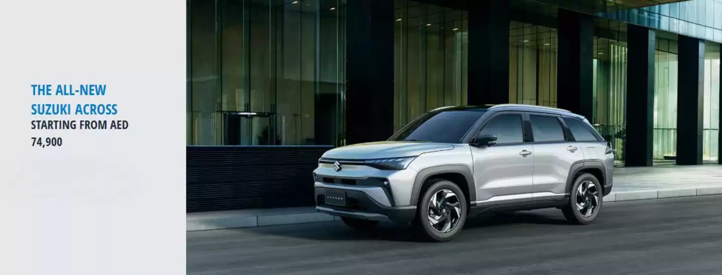 Suzuki catalogue | The All-new Suzuki Across Starting From Aed 74,900 | 2026-07-08T00:00:00.000Z - 2026-07-20T00:00:00.000Z
