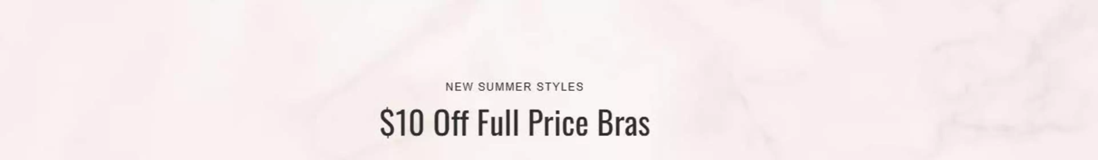 La Senza catalogue | $10 Off Full Price Bras | 2026-07-08T00:00:00.000Z - 2026-07-15T00:00:00.000Z