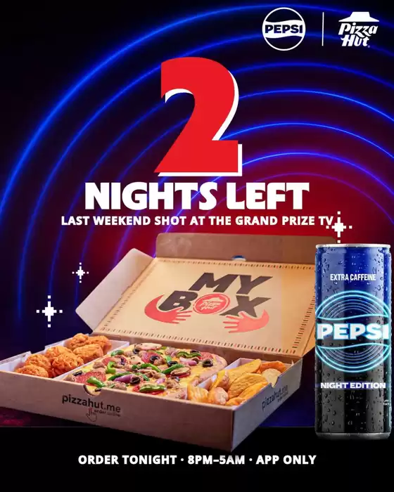 Pizza Hut catalogue | The My Box + Pepsi Night Edition | 2026-07-13T00:00:00.000Z - 2026-07-13T00:00:00.000Z