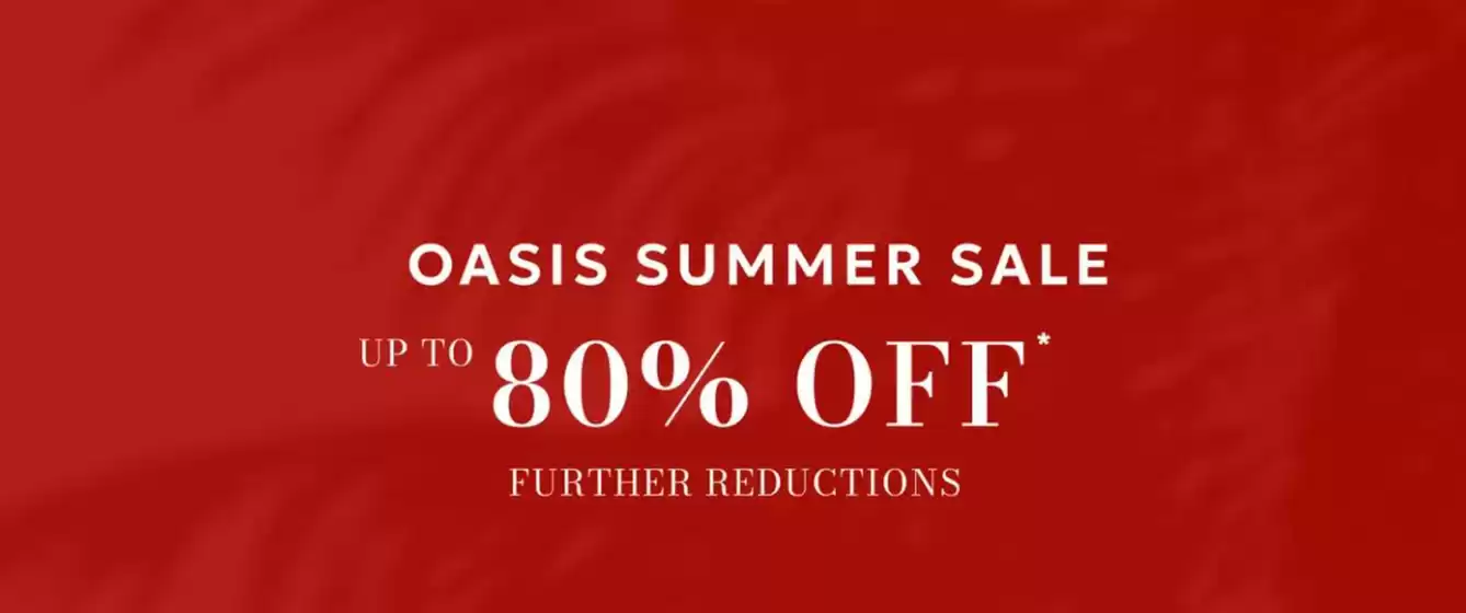 Oasis catalogue | Oasis Summer Sale Up To 80% Off | 2026-07-16T00:00:00.000Z - 2026-07-21T00:00:00.000Z