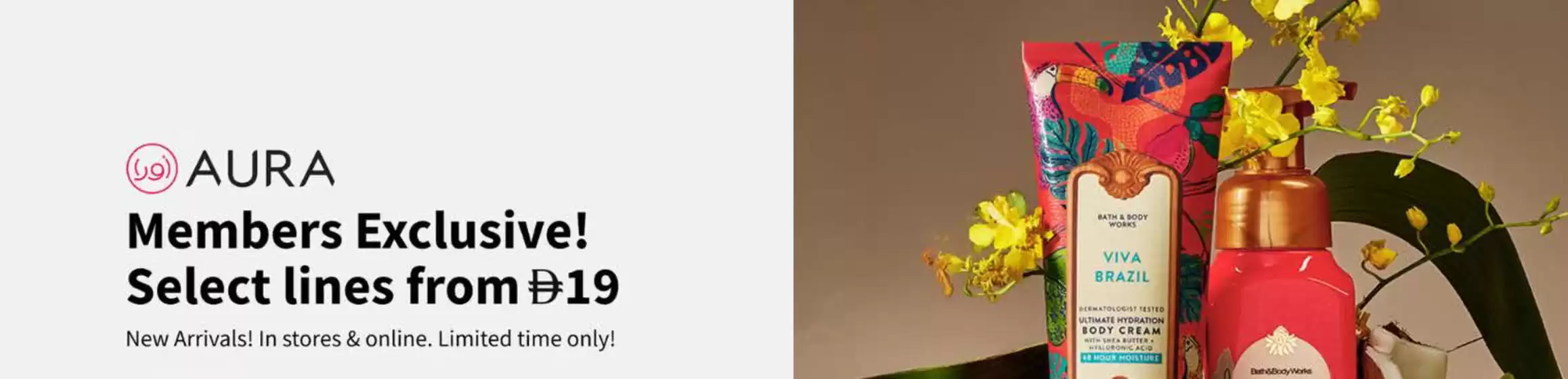 Bath & Body Works catalogue | Aura Members Exclusive! Select Lines From 19 | 2026-07-24T00:00:00.000Z - 2026-07-31T00:00:00.000Z