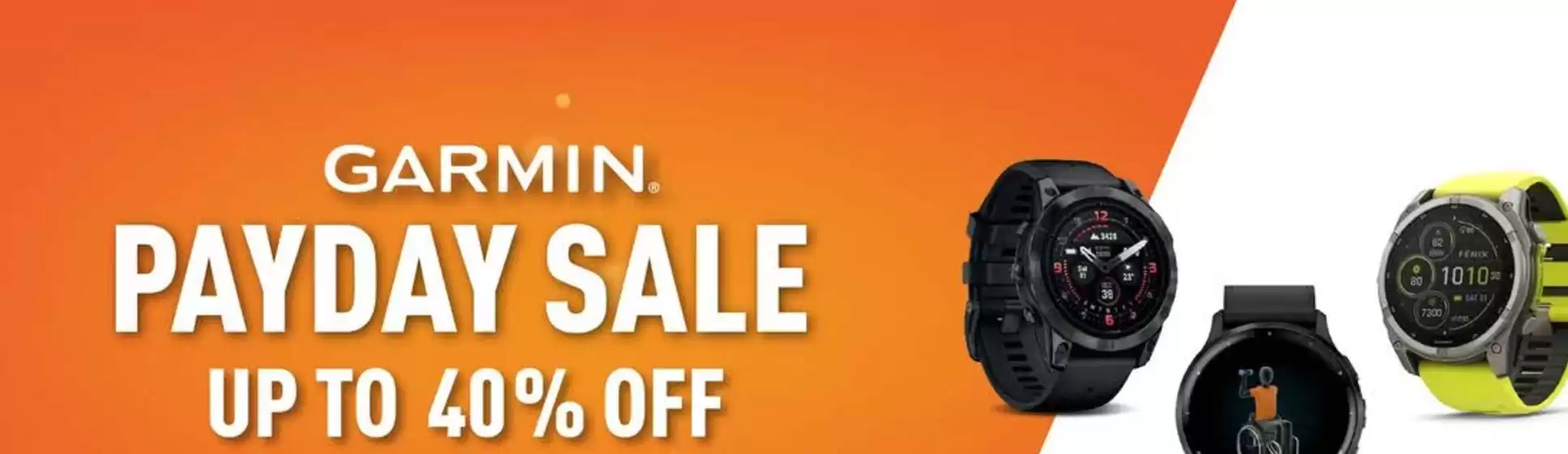 Adventure HQ catalogue | Garmin. Payday Sale Up To 40% Off | 2026-07-27T00:00:00.000Z - 2026-08-02T00:00:00.000Z