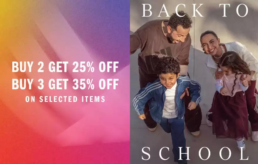 Adidas catalogue | Buy 2 Get 25% Off Buy 3 Get 35% Off | 2026-07-28T00:00:00.000Z - 2026-08-06T00:00:00.000Z