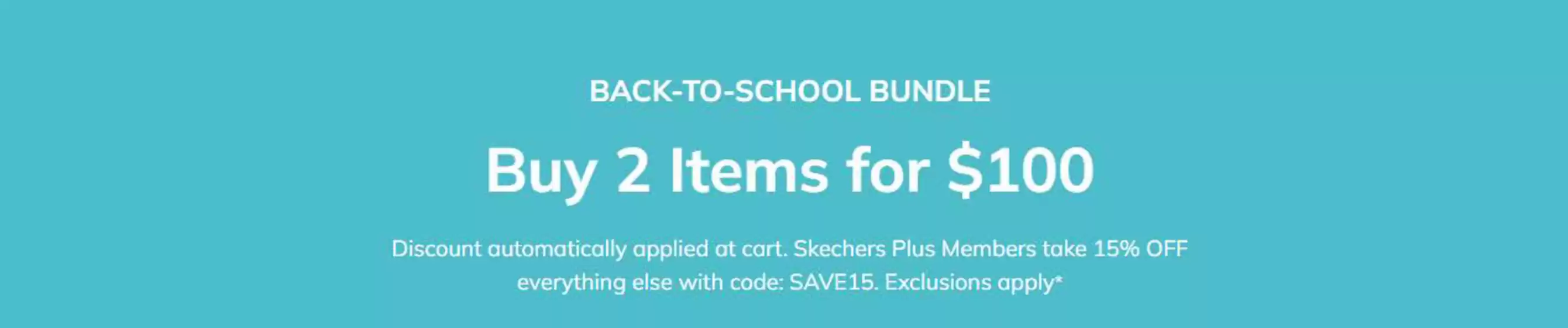 Skechers catalogue in Al Nahda | Back-to-school Bundle Buy 2 Items For $100 | 2026-07-29T00:00:00.000Z - 2026-08-05T00:00:00.000Z