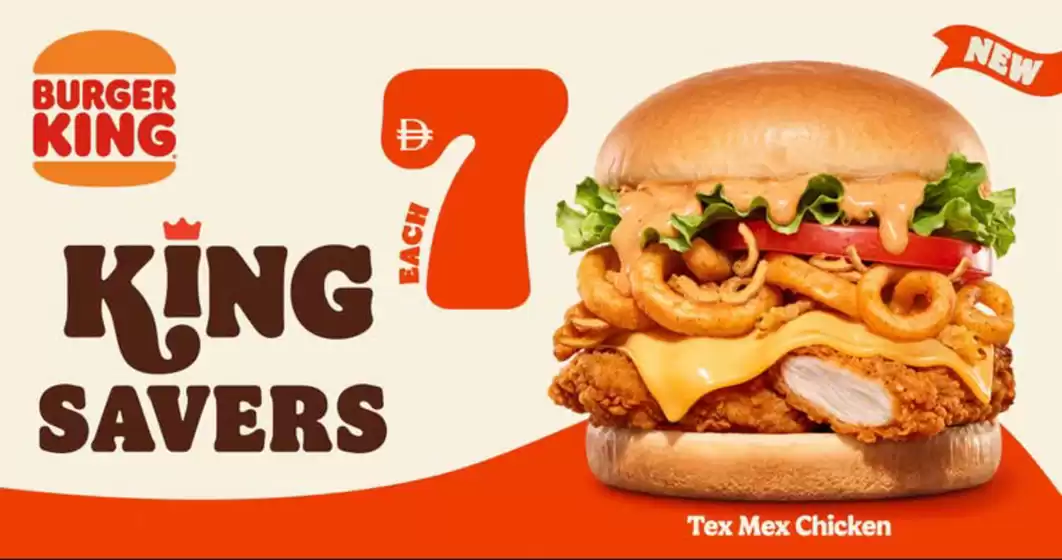 Burger King catalogue in Dubai | "Save Big, Eat Like A King! Choose From 4 Delicious Burgers Starting At Just Aed 7." | 2026-08-17T00:00:00.000Z - 2026-08-28T00:00:00.000Z