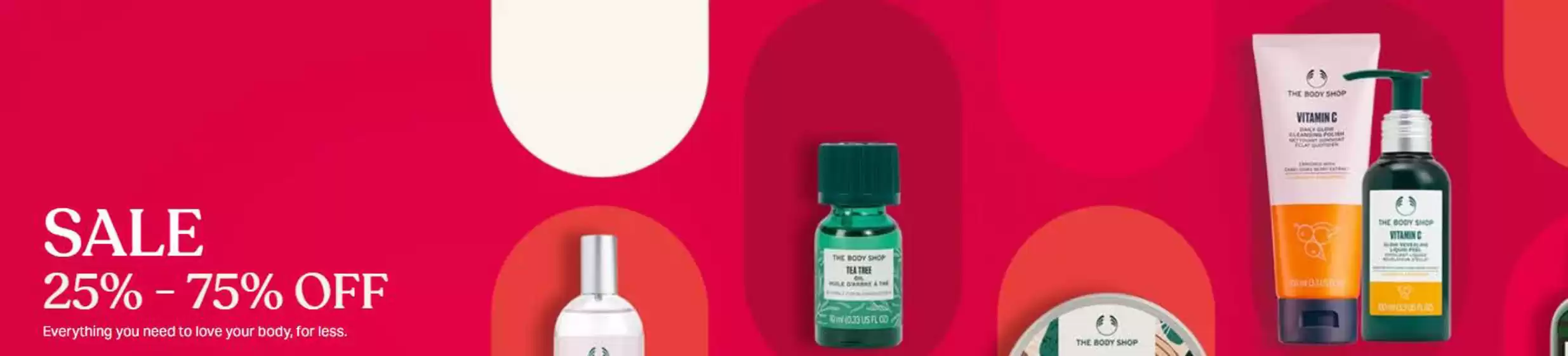 The Body Shop catalogue in Mussafah | Sale 25% - 75% Off | 2026-08-28T00:00:00.000Z - 2026-09-04T00:00:00.000Z