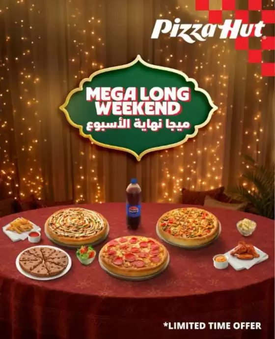 Pizza Hut catalogue in Mussafah | Mega Long Weekend | 2026-08-28T00:00:00.000Z - 2026-08-30T00:00:00.000Z