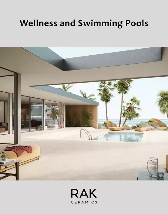 Rak Ceramics catalogue in Ras al-Khaimah | Wellness and Swimming Pool 2024 | 2026-09-03T00:00:00.000Z - 2026-09-17T00:00:00.000Z