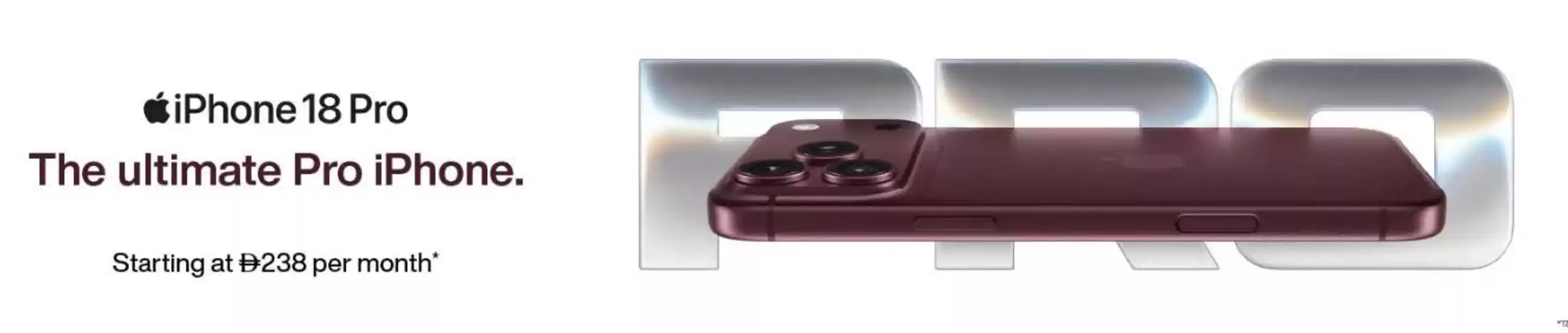 Jumbo catalogue | iPhone 18 Pro The Ultimate Pro iPhone. Starting At 238 Per Month | 2026-09-25T00:00:00.000Z - 2026-10-01T00:00:00.000Z